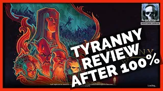 Tyranny - Obsidian's Lesser Known CRPG | Review After 100%