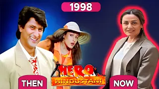 HERO HINDUSTANI (1998-2023) MOVIE CAST || THEN AND NOW || #thenandnow50 #bollywood