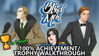 Blind Men - 100% Achievement/Trophy Walkthrough - 1000G in 7 Minutes