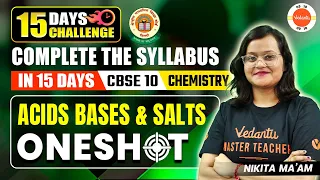 Acids Bases and Salts in One Shot | Class 10 Chemistry - Science | CBSE 2024