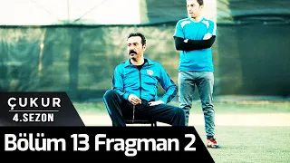Çukur 4.Sezon 13.Bölüm 2. Fragman