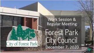 Forest Park City Council Meeting of December 7, 2020