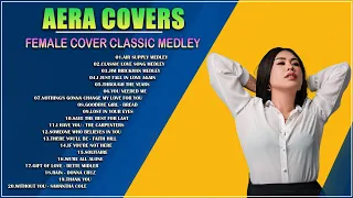 AERA COVERS - Female Cover Classic Medley - Love songs 80s 90s playlist english