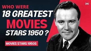 Who Were Top 18 Famous Movies Stars of the 1950s. Movies Actors Of 1950s. #hollywood #actors #movies