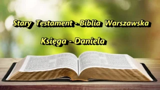 Biblia Warszawska - Księga Daniela