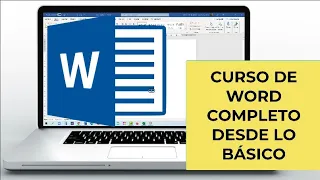 CURSO  DE WORD BASICO. TUTORIAL COMPLETO 2022. Empieza desde cero Termina en un nivel Avanzado.