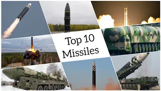 Top 10 Intercontinental Ballistic Missiles 2023