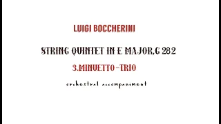 Luigi Boccherini  MINUETTO orchestral accompaniment