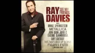 Ray Davies -  03 Days/ This Time Tomorrow (with Mumford & Sons) See My Friends Album