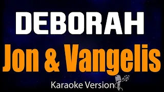 karaoke - Deborah  - Jon & Vangelis 🎤