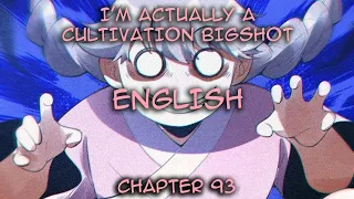 (English) I’m Actually A Cultivation Bigshot Chapter 93 | The Liu Family