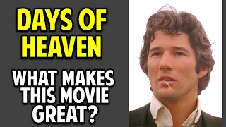 Days of Heaven -- What Makes This Movie Great? (Episode 50)