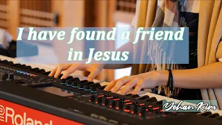 I have found a friend in Jesus (내 진정 사모하는) by Yohan Kim