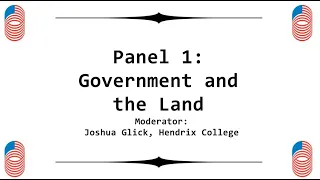 Films of State Conference - Panel 1: Government and the Land
