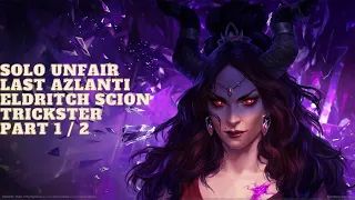 Pathfinder: Wrath of the Righteous - Solo Unfair - Last Azlanti - Eld Scion / Trickster - Part 1/2