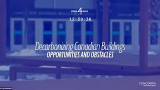 Decarbonizing Canadian Buildings: Opportunities and Obstacles