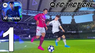 EA SPORTS FC Tactical Part 1 Gameplay Walkthrough Android IOS