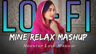 Mind Relax Lofi Mashup || Nonstop Love Mashup Song || Lofi Alone4.0 || Lofi Love Hindi Song