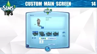 Sims 3 Tips Episode 14: Custom Main Screen Background