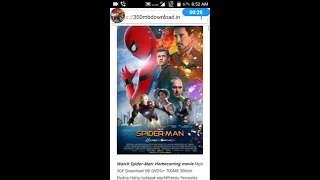 How to download 'spider-man homecoming' full movie in hindi full hd