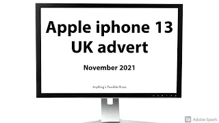 iPhone 13 advert - UK Version - November 2021