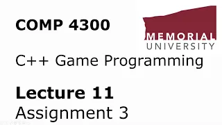 COMP4300 - Game Programming - Lecture 11 - Assignment 3