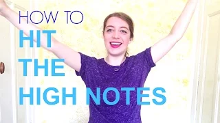 HOW TO HIT THE HIGH NOTES