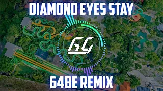 Stay [64BE Remix] - Diamond Eyes