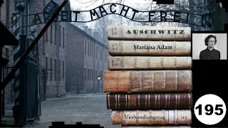 (195) Zeuge: Mariana Adam - Frankfurter-Auschwitz-Prozess