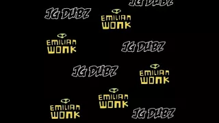 JG DUBZ & EMILIAN WONK - WONK BABY (FREE DL)