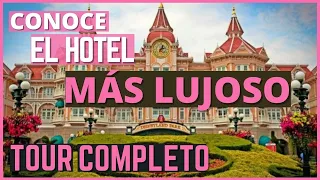 🛎️ Disneyland Hotel 🧚‍♀️Disneyland París Tour Completo