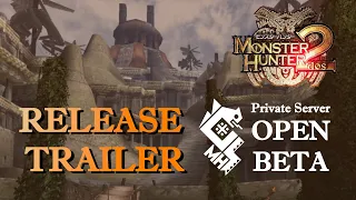 Open Beta Release Trailer! | Monster Hunter Dos | Private Server