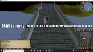 OSRS Journey (Episode 18) - All Non-Member Mysterious Ruin Locations