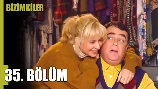 Bizimkiler 35. Bölüm | Tek Parça