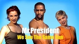 Mr. President - We See The Same Sun (1996) [Full Album]