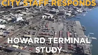 Oakland City Staff Presents Howard Terminal Update / Responds