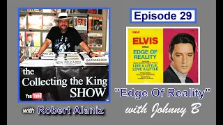 Collecting the King Show - Episode 29 "Edge of Reality"
