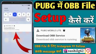 👉 Pubg lite me obb file kaise download kare | OBB Service is running | how to setup obb file in PUBG