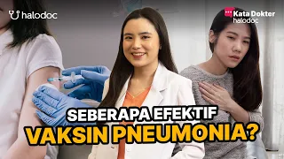 Seberapa Efektif Vaksin Pneumonia?