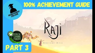 Raji An Ancient Epic 100% Achievement Guide Part 3