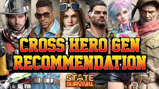 STATE OF SURVIVAL: CROSS HERO GENERATION BUILTS