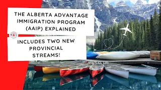 AAIP Alberta PNP Programs! - Canada Immigration News