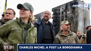 Charles Michel a fost în orașul Borodianka, din regiunea Kiev, eliberat recent de ruși