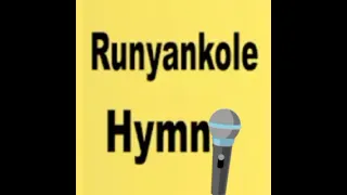 Rukundo Ya Yesu nikyo kyeshongoro by Edson Mugume , Runyankole hymn