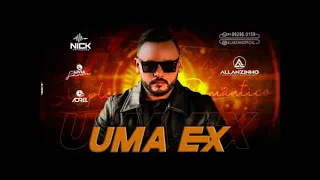 ALLANZINHO - UMA EX