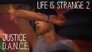 Life is Strange 2 Soundtrack | Justice - D.A.N.C.E.