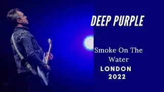 Deep Purple - Smoke on The Water - London O2 Arena 2022