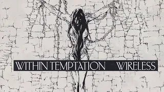 Within Temptation - Wireless (Lyrics)