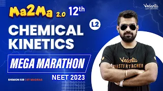 Chemical Kinetics L2 Class 12 | One Shot | Mega Marathon| NEET 2023 | #neetchemistry  | Shimon Sir