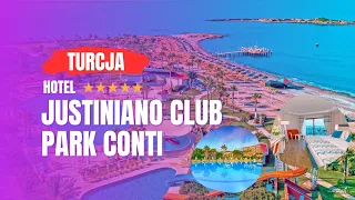 ☀️ HOTEL JUSTINIANO CLUB PARK CONTI 5* - WAKACJE W TURCJI, OKURCALAR